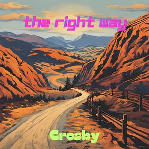 The Right Way (Explicit)