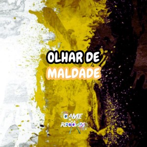 Olhar de Maldade (Explicit)