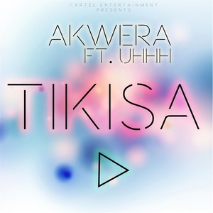 Tikisa (feat. Uhhh)