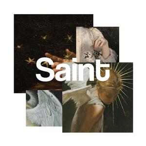 Saint (Explicit)