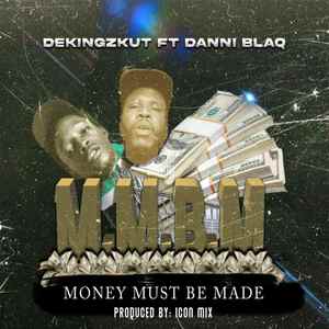 MMBM (Money Must Be Made)