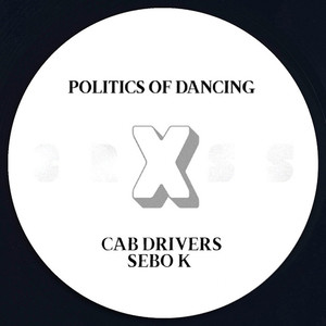 Politics Of Dancing X Sebo K (Original Mix)