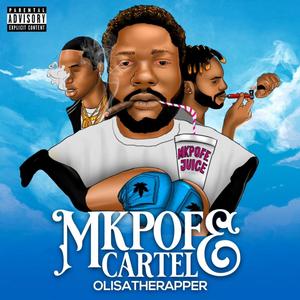 MKPOFE CARTEL (Explicit)