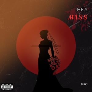 HEYMISS (Explicit)