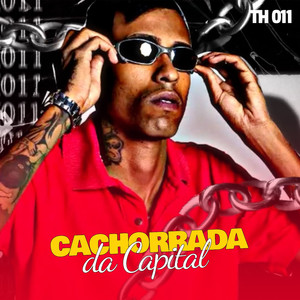 Cachorrada da Capital (Explicit)