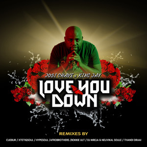 Love You Down (feat. King Jay) (Cuebur Dub Mix)