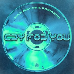 Cry for You