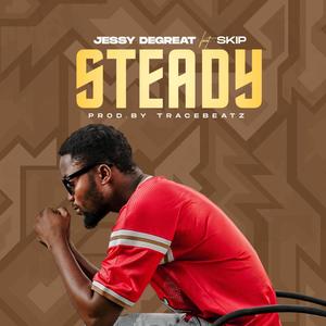 Steady (feat. Skipp) (Explicit)