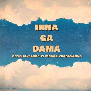 INNA GA DAMA (feat. Mr442 & Babayanks)