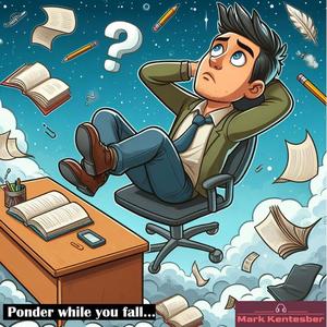 Ponder while you fall