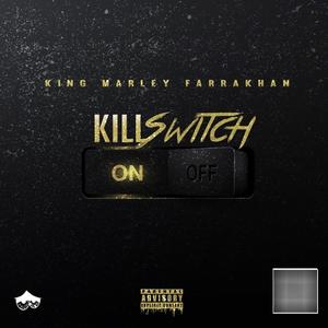 KILLSWITCH (Explicit)