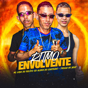 Ritmo Envolvente (Explicit)