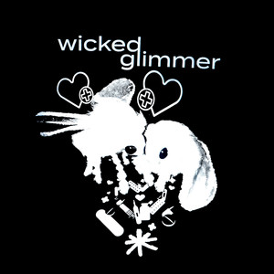 Wicked Glimmer (Explicit)