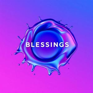 BLESSINGS (feat. fewtile)