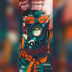 Don't Hurt'Em (Explicit)