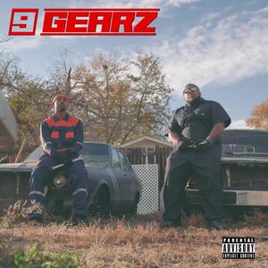 9 Gearz (Explicit)