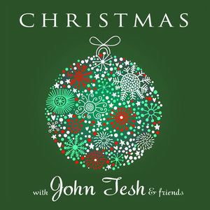 Christmas with John Tesh and Friends