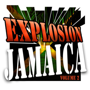 Explosion Jamaica Vol 2