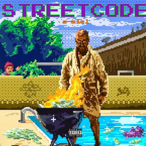 STREETCODE (Explicit)