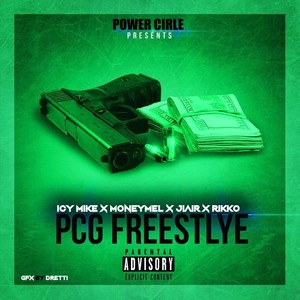 PCG Freestyle (feat. Moneymel, Icymike & Rikko) (Explicit)