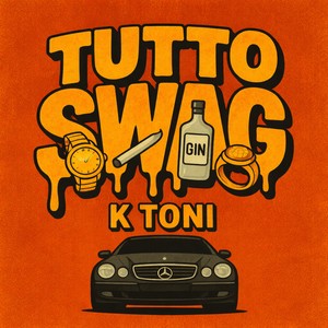 Tutto Swag (Explicit)