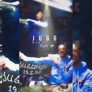 Jugg Mentality (Explicit)