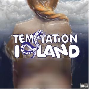 TEMPTATION ISLAND (Explicit)