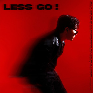 Less Go! (Explicit)