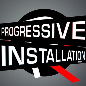 Progressive Installation Vol.1