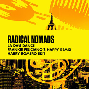 La Da's Dance (Frankie Feliciano's Happy Remix|Harry Romero Edit)