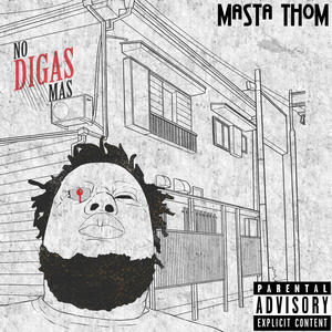 No Digas Mas (Explicit)