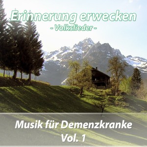 Musik für Demenzkranke, Vol. 1 (Volkslieder)