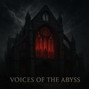 Voices of the Abyss