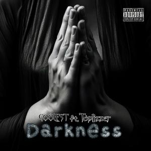 DARKNESS (feat. Toplizzer) (Explicit)