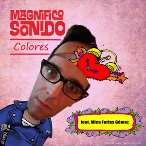 Colores(feat. Mica Farias Gomez)