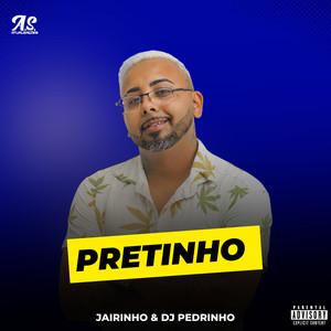 Pretinho (Explicit)