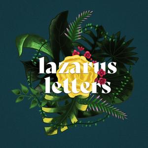 Lazarus Letters