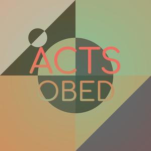 Acts Obed