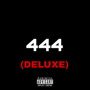 444 (Deluxe) [Explicit]