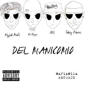 DEL MANICOMIO (feat. Tokey Flores) [Explicit]