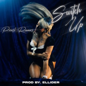 Switch Up (Explicit)