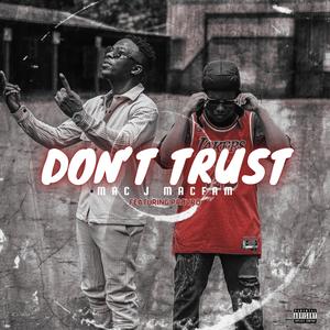 Don't Trust (feat. ProVro) (Explicit)
