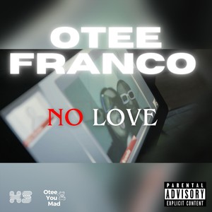 No Love (Explicit)