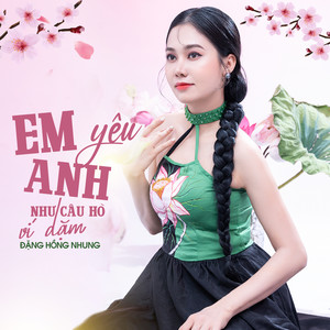 Em Yêu Anh Như Câu Hò Ví Dặm