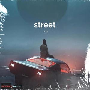 Lax street (freestyle) (Explicit)