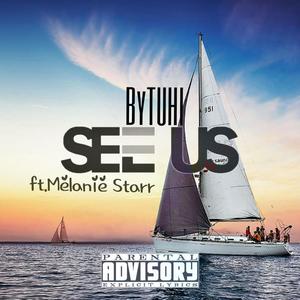 See Us (feat. Melanie Starr)