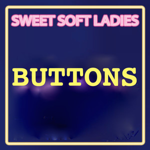 Buttons (Coolest Hits Version)