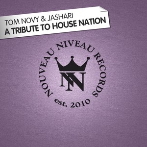 A Tribute to House Nation (Ocean Beach Mix)