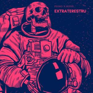 Extraterestru (feat. Rone Damasc) (Explicit)