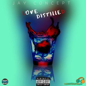 Love Distilled (Explicit)